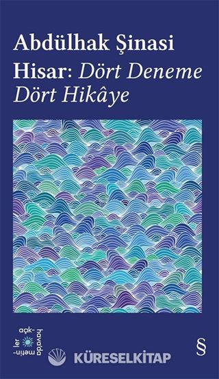 Abdülhak Şinasi Hisar: Dört Deneme Dört Hikaye / Everest Açıkhava 42