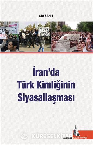İran'da Türk Kimliğinin Siyasallaşması