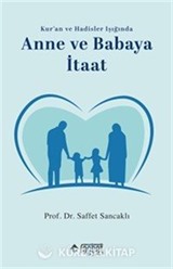 Anne ve Babaya İtaat