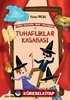 Tuhaflıklar Kasabası / Sihirli Bastonun Tuhaf Maceraları 4