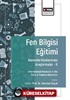 Fen Bilgisi Eğitimi Alanında Uluslararası Araştırmalar -II / International Research in the Field of Science Education