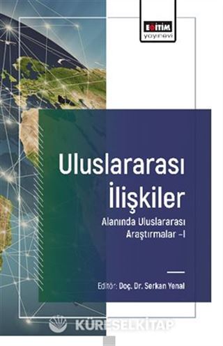 Uluslararası İlişkiler Alanında Uluslararası Araştırmalar I