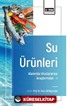 Su Ürünleri Alanında Uluslararası Araştırmalar -I