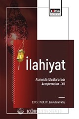 İlahiyat Alanında Uluslararası Araştırmalar -XII