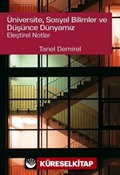 Üniversite, Sosyal Bilimler ve Düşünce Dünyamız Eleştirel Notlar