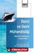 Deniz ve Gemi Mühendisliği Alanında Uluslararası Araştırmalar -I