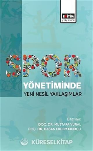 Spor Yönetiminde Yeni Nesil Yaklaşımlar