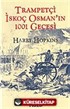 Trampetçi İskoç Osman'ın 1001 Gecesi