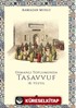 Osmanlı Toplumunda Tasavvuf 18, Yüzyıl