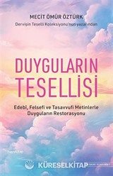 Dervişin Teselli Koleksiyonu 4 / Duyguların Tesellisi