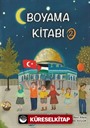Çocuklar İçin Boyama Kitabı 2 / Mescid'i Aksayı Renklendir