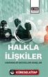 Halkla İlişkiler / Kavramlar Modeller Araçlar