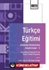 Türkçe Eğitimi Alanında Uluslararası Araştırmalar- II / International Research in the Field of Turkish Education