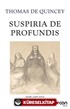 Suspiria de Profundis
