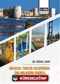 Bölgesel Turizm Gelişiminde Eko-Kalkınma Modeli: Silifke Örneği