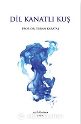 Dil Kanatlı Kuş