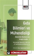 Gıda Bilimleri ve Mühendisliği Alanında Uluslararası Araştırmalar 1