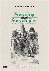 Sosyoloji değil Sosyolojiler