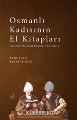Osmanlı Kadısının El Kitapları