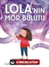 Lola'nın Mor Bulutu
