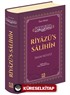 Riyazu's-Salihin (Arapça-Türkçe)