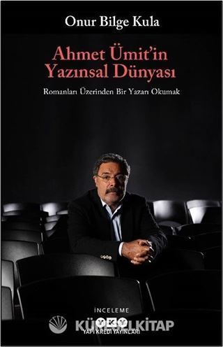 Ahmet Ümit'in Yazınsal Dünyası