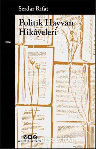 Politik Hayvan Hikayeleri