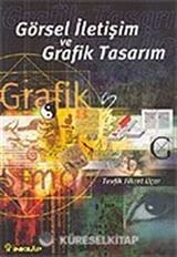 Görsel İletişim ve Grafik Tasarım