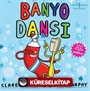 Banyo Dansı