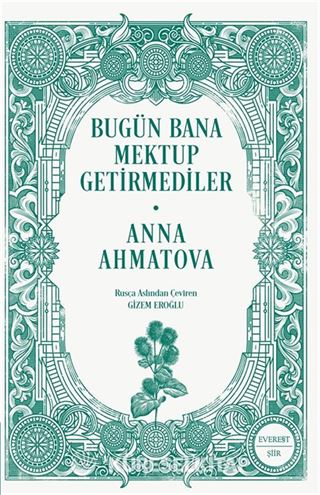 Bugün Bana Mektup Getirmediler