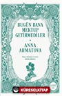 Bugün Bana Mektup Getirmediler
