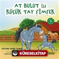 At Bulut ile Küçük Tay Şimşek