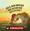 Allah Beni Ne Kadar Seviyor?