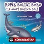 Köpek Balığı Bako ile Mavi Balina Bali