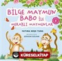 Bilge Maymun Babo ile Meraklı Maymunlar