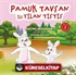 Pamuk Tavşan ile Yılan Tıstıs