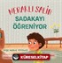Meraklı Salih Sadakayı Öğreniyor