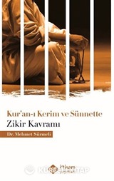 Kur'an-ı Kerim ve Sünnette Zikir Kavramı
