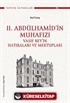 II. Abdülhamid'in Muhafızı
