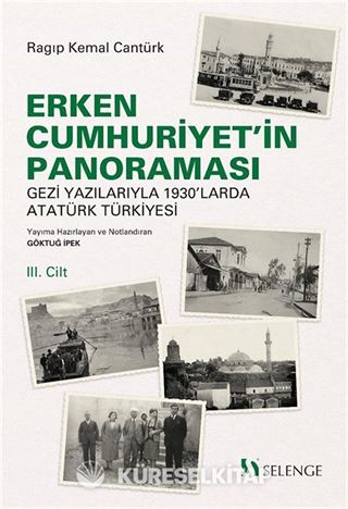 Erken Cumhuriyet'in Panoraması 3. Cilt