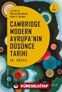 Cambridge Modern Avrupa'nın Düşünce Tarihi 1. Cilt