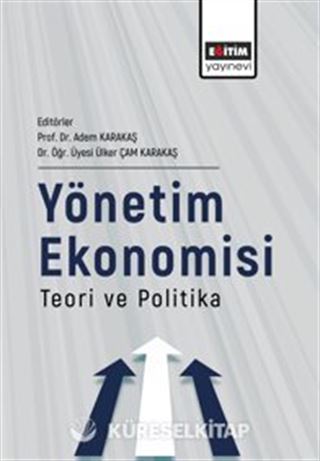 Yönetim Ekonomisi Teori ve Politika