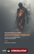 Premodern'den Geç Modern'e Şiddetin Değişen Veçheleri