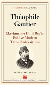 Ekselansları Halil Bey'in Eski ve Modern Tablo Koleksiyonu