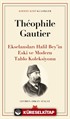 Ekselansları Halil Bey'in Eski ve Modern Tablo Koleksiyonu