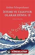 İsteme ve Tasavvur Olarak Dünya 2