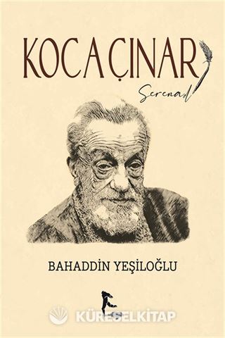 Koca Çınar / Serenad