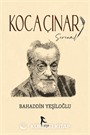 Koca Çınar / Serenad