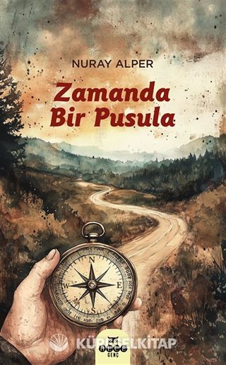 Zamanda Bir Pusula
