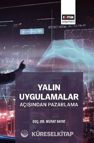 Yalın Uygulamalar Açısından Pazarlama
